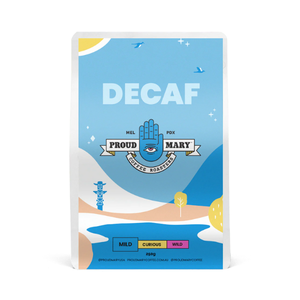 Proud Mary - Decaf